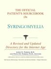 Image for The Official Patient&#39;s Sourcebook on Syringomyelia