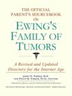 Image for The Official Parent&#39;s Sourcebook on Ewing&#39;s Family of Tumors