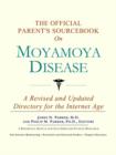 Image for The Official Parent&#39;s Sourcebook on Moyamoya Disease