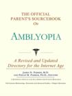 Image for The Official Parent&#39;s Sourcebook on Amblyopia