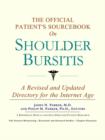 Image for The Official Patient&#39;s Sourcebook on Shoulder Bursitis