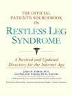 Image for The Official Patient&#39;s Sourcebook on Restless Leg Syndrome