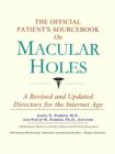 Image for The Official Patient&#39;s Sourcebook on Macular Holes