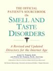Image for The Official Patient&#39;s Sourcebook on Smell and Taste Disorders