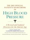 Image for The 2002 Official Patient&#39;s Sourcebook on High Blood Pressure