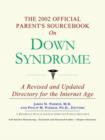 Image for The 2002 Official Parent&#39;s Sourcebook on Down Syndrome