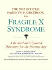 Image for The 2002 Official Patient&#39;s Sourcebook on Fragile X Syndrome
