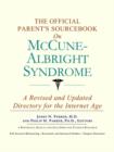 Image for The Official Parent&#39;s Sourcebook on McCune-Albright Syndrome