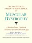 Image for The 2002 Official Patient&#39;s Sourcebook on Muscular Dystrophy
