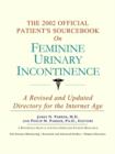 Image for The 2002 Official Patient&#39;s Sourcebook on Feminine Urinary Incontinence