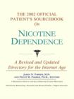 Image for The 2002 Official Patient&#39;s Sourcebook on Nicotine Dependence