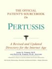 Image for The Official Patient&#39;s Sourcebook on Pertussis