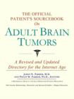 Image for The Official Patient&#39;s Sourcebook on Adult Brain Tumors