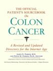 Image for The Official Patient&#39;s Sourcebook on Colon Cancer : A Revised and Updated Directory for the Internet Age