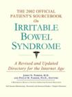 Image for The 2002 Official Patient&#39;s Sourcebook on Irritable Bowel Syndrome : A Revised and Updated Directory for the Internet Age