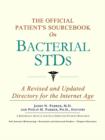 Image for The Official Patient&#39;s Sourcebook on Bacterial Stds