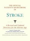 Image for The Official Patient&#39;s Sourcebook on Stroke : A Revised and Updated Directory for the Internet Age