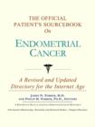 Image for The Official Patient&#39;s Sourcebook on Endometrial Cancer