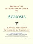 Image for The Official Patient&#39;s Sourcebook on Agnosia
