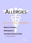 Image for Allergies - A Medical Dictionary, Bibliography, and Annotated Research Guide to Internet References