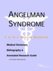 Image for Angelman Syndrome - A Medical Dictionary, Bibliography, and Annotated Research Guide to Internet References