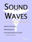 Image for Sound Waves - A Medical Dictionary, Bibliography, and Annotated Research Guide to Internet References