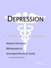 Image for Depression - A Medical Dictionary, Bibliography, and Annotated Research Guide to Internet References