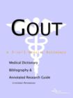 Image for Gout - A Medical Dictionary, Bibliography, and Annotated Research Guide to Internet References