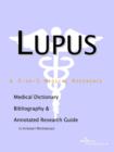 Image for Lupus - A Medical Dictionary, Bibliography, and Annotated Research Guide to Internet References
