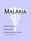 Image for Malaria - A Medical Dictionary, Bibliography, and Annotated Research Guide to Internet References