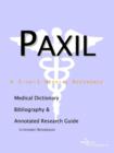 Image for Paxil - A Medical Dictionary, Bibliography, and Annotated Research Guide to Internet References