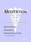 Image for Meditation - A Medical Dictionary, Bibliography, and Annotated Research Guide to Internet References