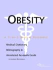 Image for Obesity - A Medical Dictionary, Bibliography, and Annotated Research Guide to Internet References
