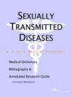Image for Sexually Transmitted Diseases - A Medical Dictionary, Bibliography, and Annotated Research Guide to Internet References