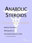 Image for Anabolic Steroids - A Medical Dictionary, Bibliography, and Annotated Research Guide to Internet References