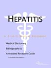 Image for Hepatitis - A Medical Dictionary, Bibliography, and Annotated Research Guide to Internet References