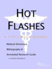 Image for Hot Flashes - A Medical Dictionary, Bibliography, and Annotated Research Guide to Internet References