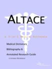 Image for Altace - A Medical Dictionary, Bibliography, and Annotated Research Guide to Internet References