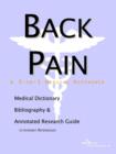 Image for Back Pain - A Medical Dictionary, Bibliography, and Annotated Research Guide to Internet References