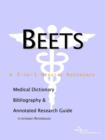 Image for Beets - A Medical Dictionary, Bibliography, and Annotated Research Guide to Internet References