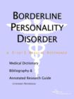 Image for Borderline Personality Disorder - A Medical Dictionary, Bibliography, and Annotated Research Guide to Internet References