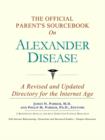 Image for The Official Parent&#39;s Sourcebook on Alexander Disease