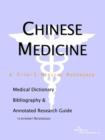 Image for Chinese Medicine - A Medical Dictionary, Bibliography, and Annotated Research Guide to Internet References