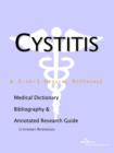 Image for Cystitis  : a medical dictionary, bibliography and annotated research guide to Internet