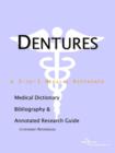 Image for Dentures - A Medical Dictionary, Bibliography, and Annotated Research Guide to Internet References