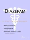 Image for Diazepam - A Medical Dictionary, Bibliography, and Annotated Research Guide to Internet References