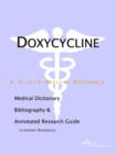 Image for Doxycycline - A Medical Dictionary, Bibliography, and Annotated Research Guide to Internet References