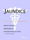Image for Jaundice - A Medical Dictionary, Bibliography, and Annotated Research Guide to Internet References