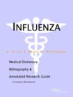 Image for Influenza - A Medical Dictionary, Bibliography, and Annotated Research Guide to Internet References