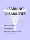 Image for Learning Disabilities - A Medical Dictionary, Bibliography, and Annotated Research Guide to Internet References